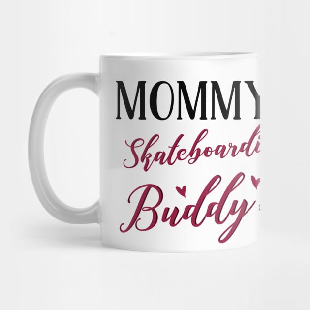 Skateboarding Mom and Baby Matching T-shirts Gift by KsuAnn